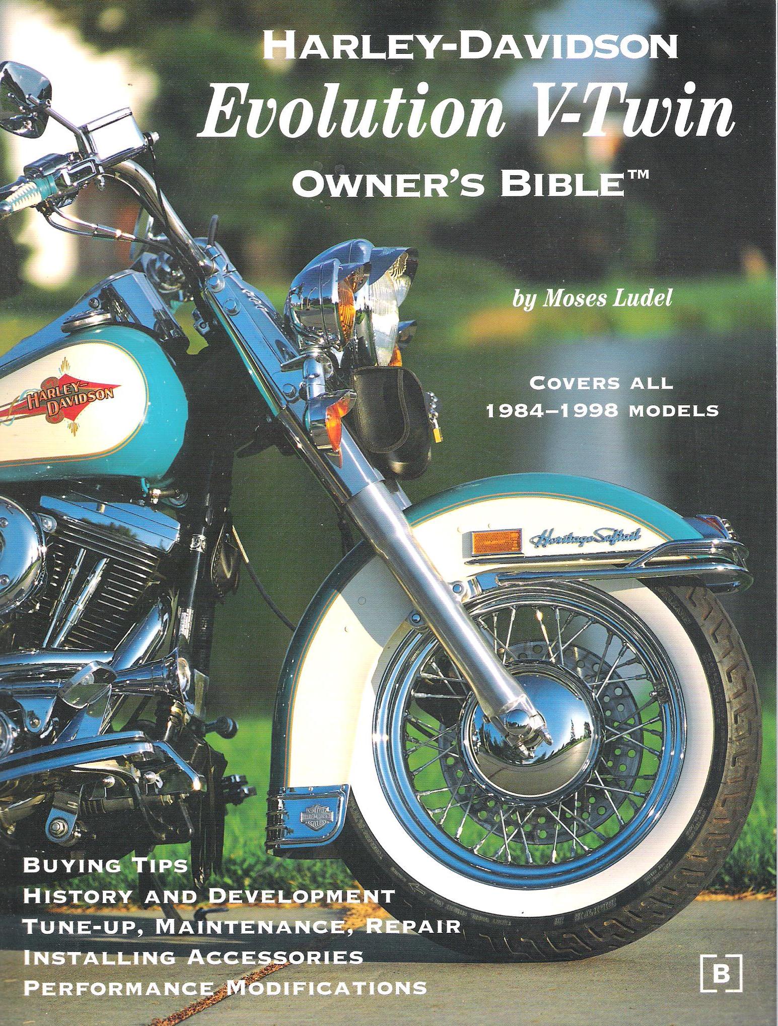 Harley-Davidson Evolution V-Twin Owner's Bible